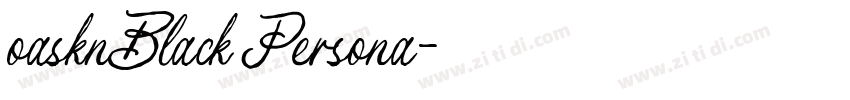 oasknBlack Persona字体转换